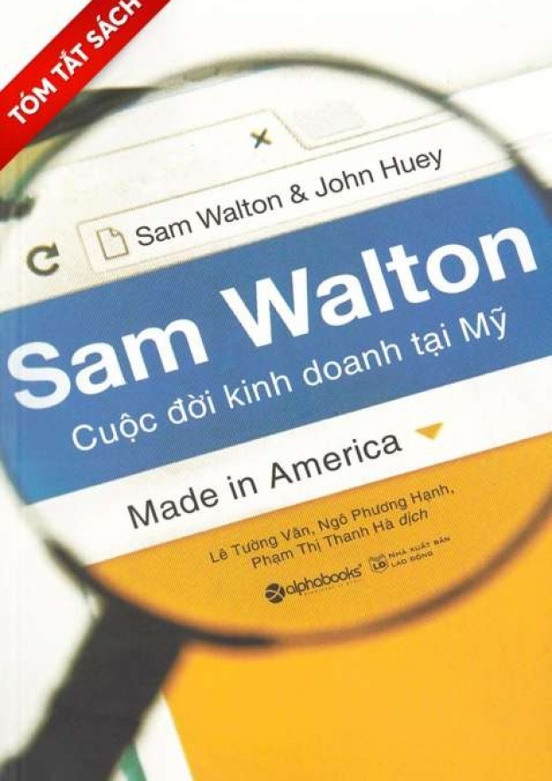 [Tóm lược] Sam Walton – Cuộc đời kinh doanh tại Mỹ – Tải sách miễn phí eBooks PDF