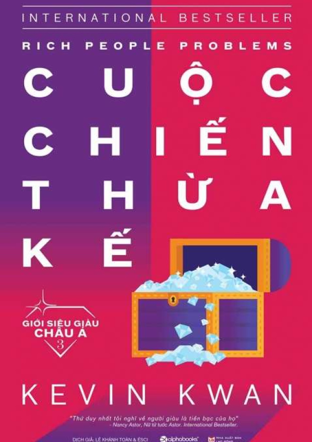 Giới siêu giàu châu Á 3 – Cuộc chiến thừa kế – Tải sách miễn phí eBooks PDF