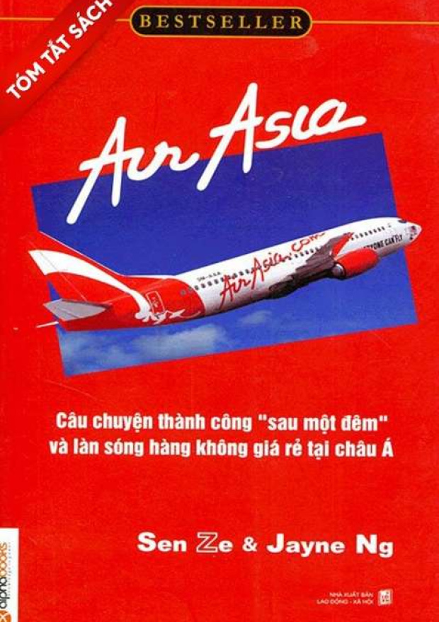 [Tóm lược] Air Asia – Câu chuyện thành công “sau một đêm” và làn sóng hàng không giá rẻ tại châu Á – Tải sách miễn phí eBooks PDF