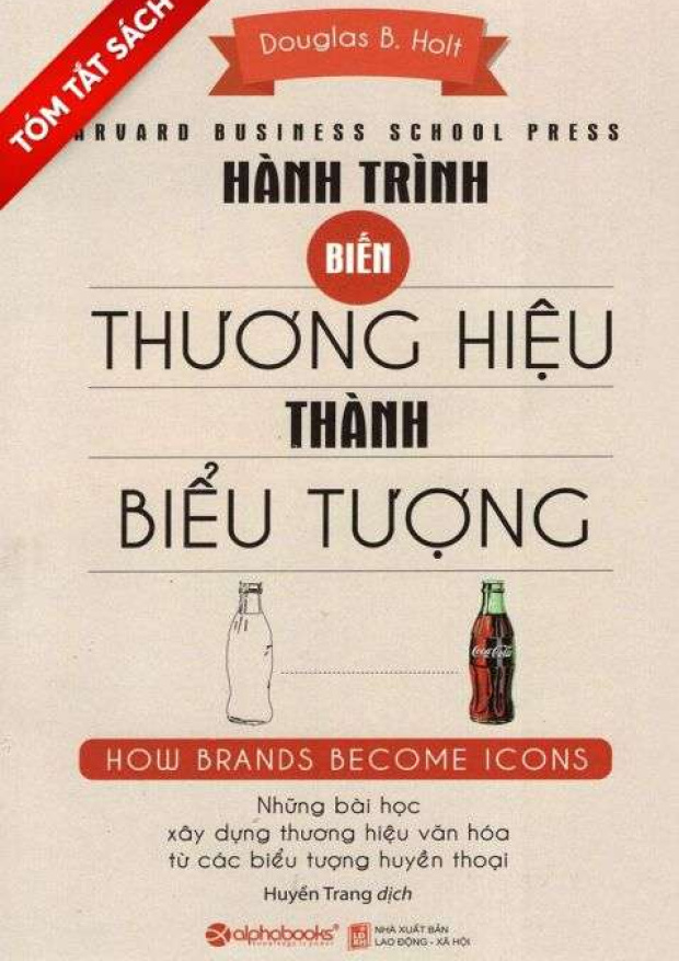 [Tóm lược] Hành trình biến thương hiệu thành biểu tượng – Tải sách miễn phí eBooks PDF