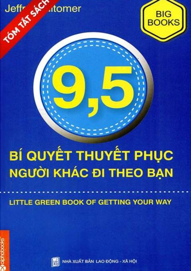 [Tómlược] 9,5 bí quyết thuyết phục người khác đi theo bạn – Tải sách miễn phí eBooks PDF