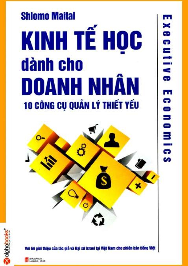 Kinh tế học dành cho doanh nhân – Executive Economics – Tải sách miễn phí eBooks PDF