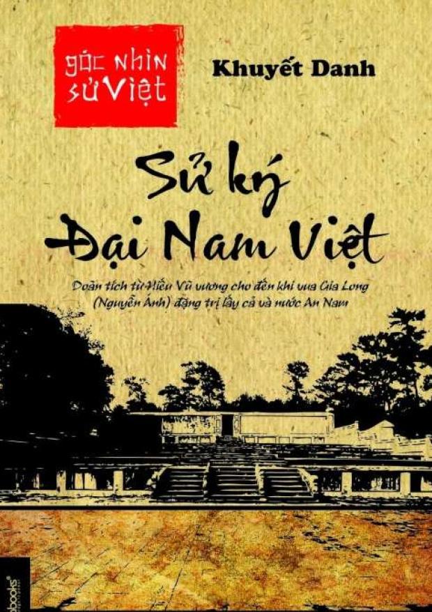 Góc nhìn sử Việt: Sử ký Đại Nam Việt quốc triều – Tải sách miễn phí eBooks PDF