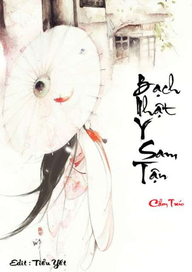 Bạch Nhật Y Sam Tận – Tải sách miễn phí eBooks PDF