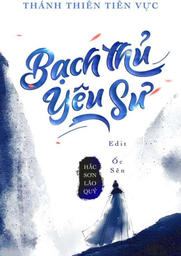Bạch Thủ Yêu Sư – Tải sách miễn phí eBooks PDF