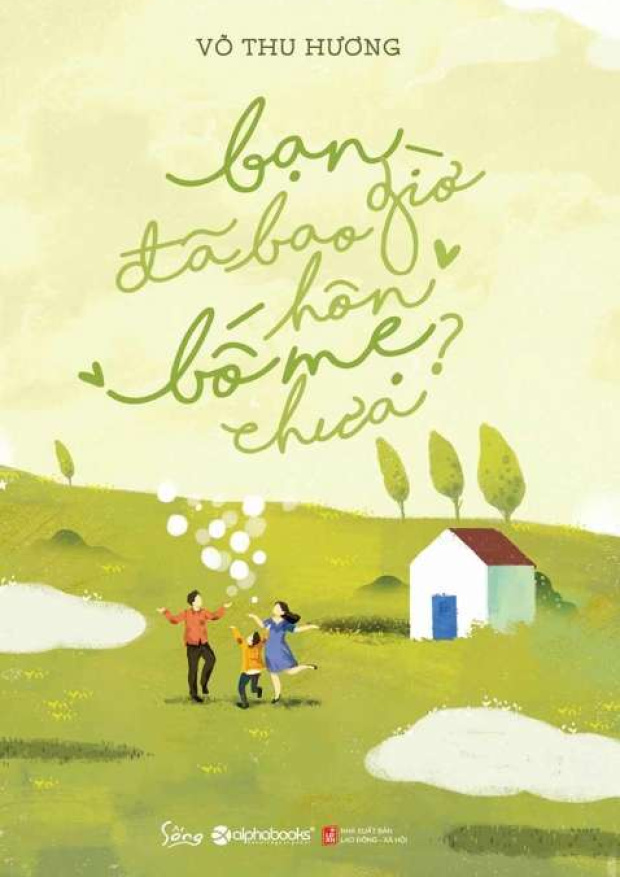 Bạn đã bao giờ hôn bố mẹ chưa – Tải sách miễn phí eBooks PDF