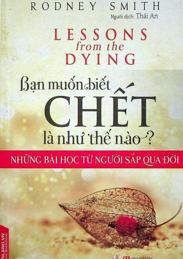 Bạn Muốn Biết Chết Là Như Thế Nào? Những Bài Học Từ Người Sắp Qua Đời – Tải sách miễn phí eBooks PDF