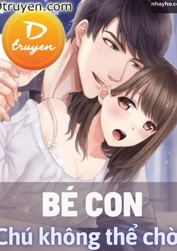 Bé Con, Chú Không Thể Chờ – Tải sách miễn phí eBooks PDF