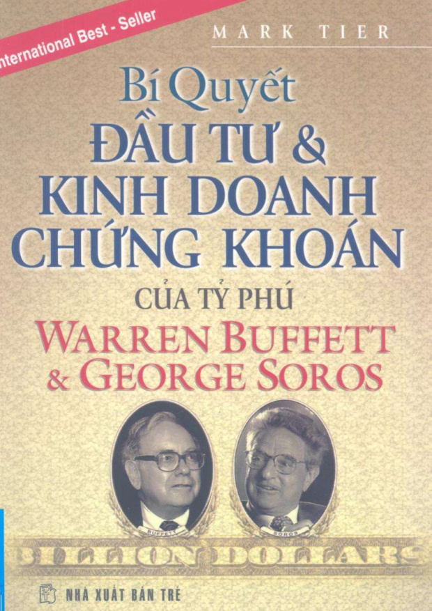 Bí Quyết Đầu Tư & Kinh Doanh Chứng Khoán Của Tỷ Phú Warren Buffett & George Soros – Tải sách miễn phí eBooks PDF