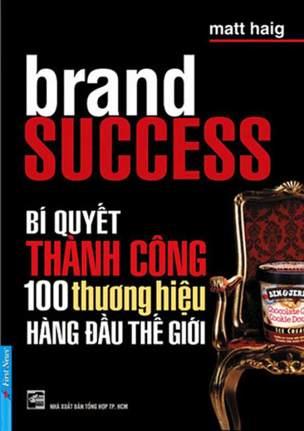 Bí Quyết Thành Công của 100 Thương Hiệu Hàng Đầu Thế Giới – Tải sách miễn phí eBooks PDF