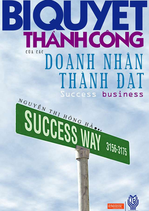 Bí Quyết Thành Công Của Các Doanh Nhân Thành Đạt – Tải sách miễn phí eBooks PDF