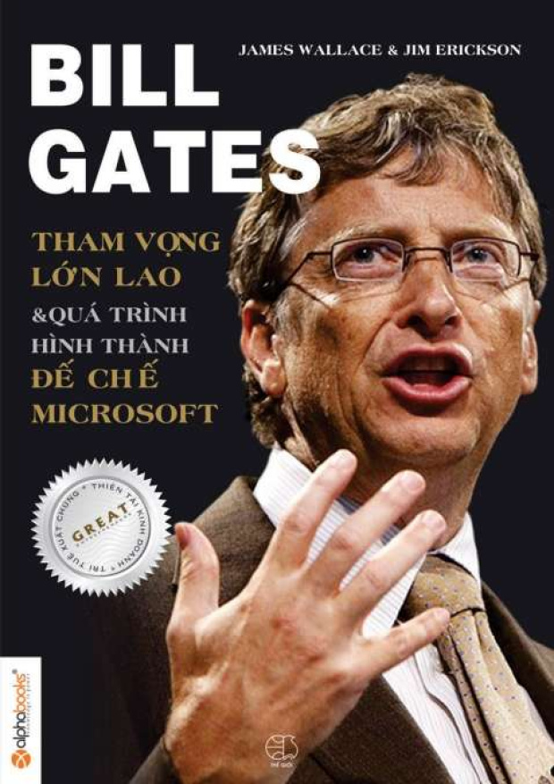 Bill Gates – tham vọng lớn lao và quá trình hình thành đế chế Microsoft – Tải sách miễn phí eBooks PDF