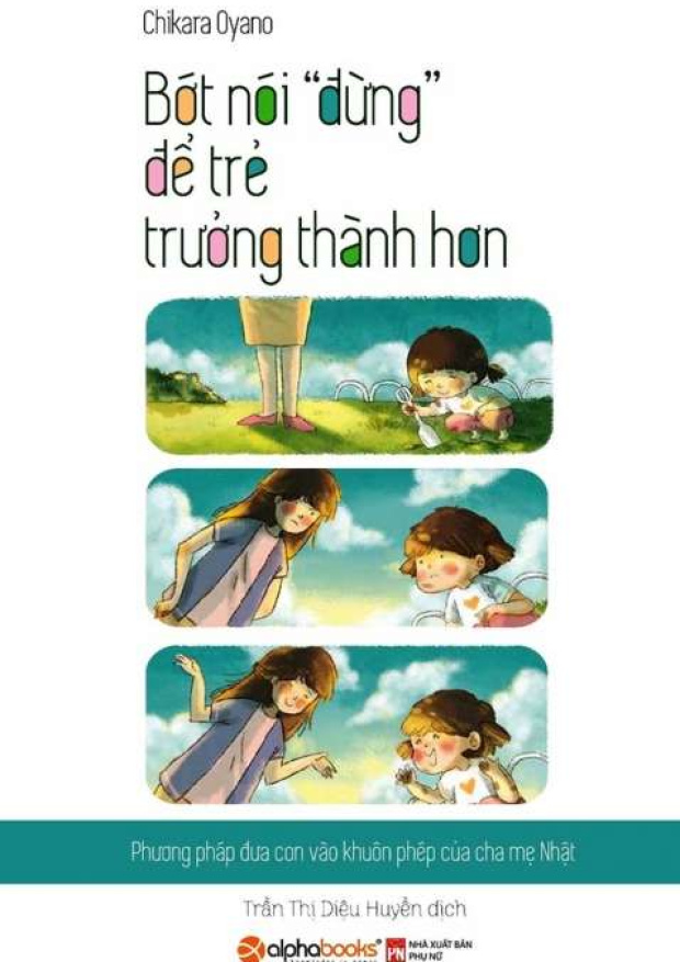 Bớt nói “đừng” để trẻ trưởng thành hơn – Tải sách miễn phí eBooks PDF