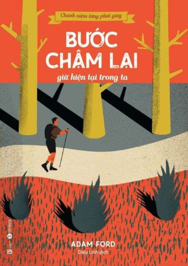 Chánh niệm từng phút giây: Bước chậm lại giữ hiện tại trong ta – Tải sách miễn phí eBooks PDF