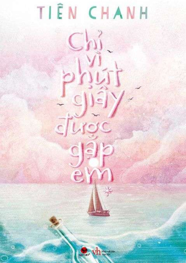 Chỉ vì phút giây được gặp em (Tập 1) – Tải sách miễn phí eBooks PDF