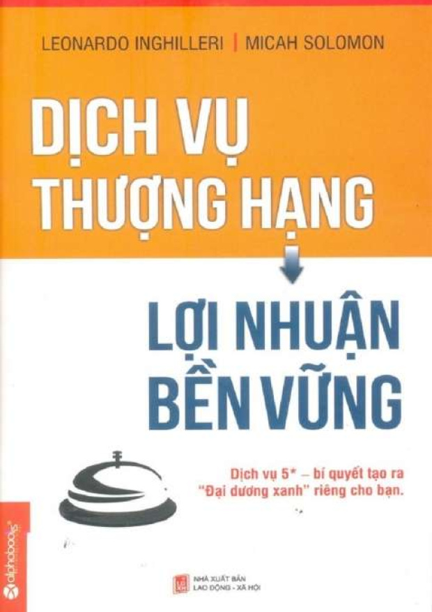Dịch vụ thượng hạng, lợi nhuận bền vững – Tải sách miễn phí eBooks PDF