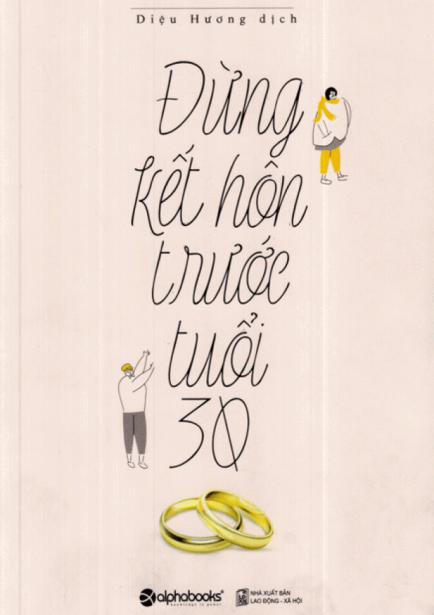 Đừng kết hôn trước tuổi 30 – Tải sách miễn phí eBooks PDF
