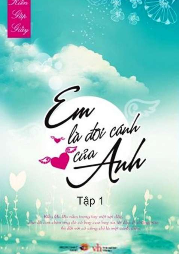 Em là đôi cánh của anh (Tập 1) – Tải sách miễn phí eBooks PDF