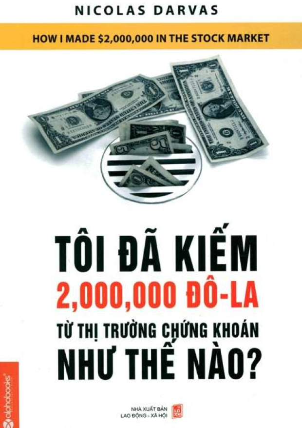 Tôi đã kiếm 2 triệu đô từ thị trường chứng khoán như thế nào? – Tải sách miễn phí eBooks PDF