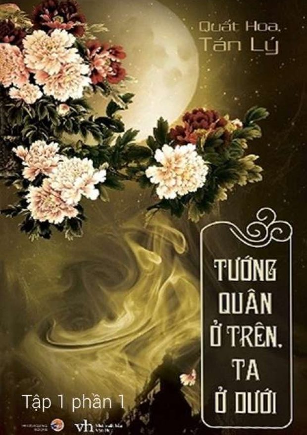Tướng quân ở trên, ta ở dưới (Tập 1 – Phần 1) – Tải sách miễn phí eBooks PDF