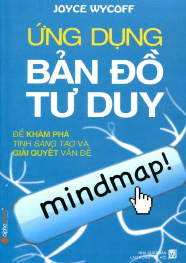 Ứng dụng bản đồ tư duy để khám phá tính sáng tạo và giải quyết vấn đề – Tải sách miễn phí eBooks PDF