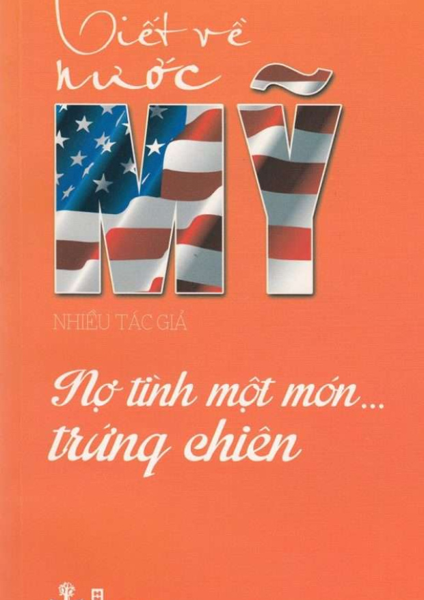 Viết Về Nước Mỹ – Nợ Tình Một Món Trứng Chiên – Tải sách miễn phí eBooks PDF