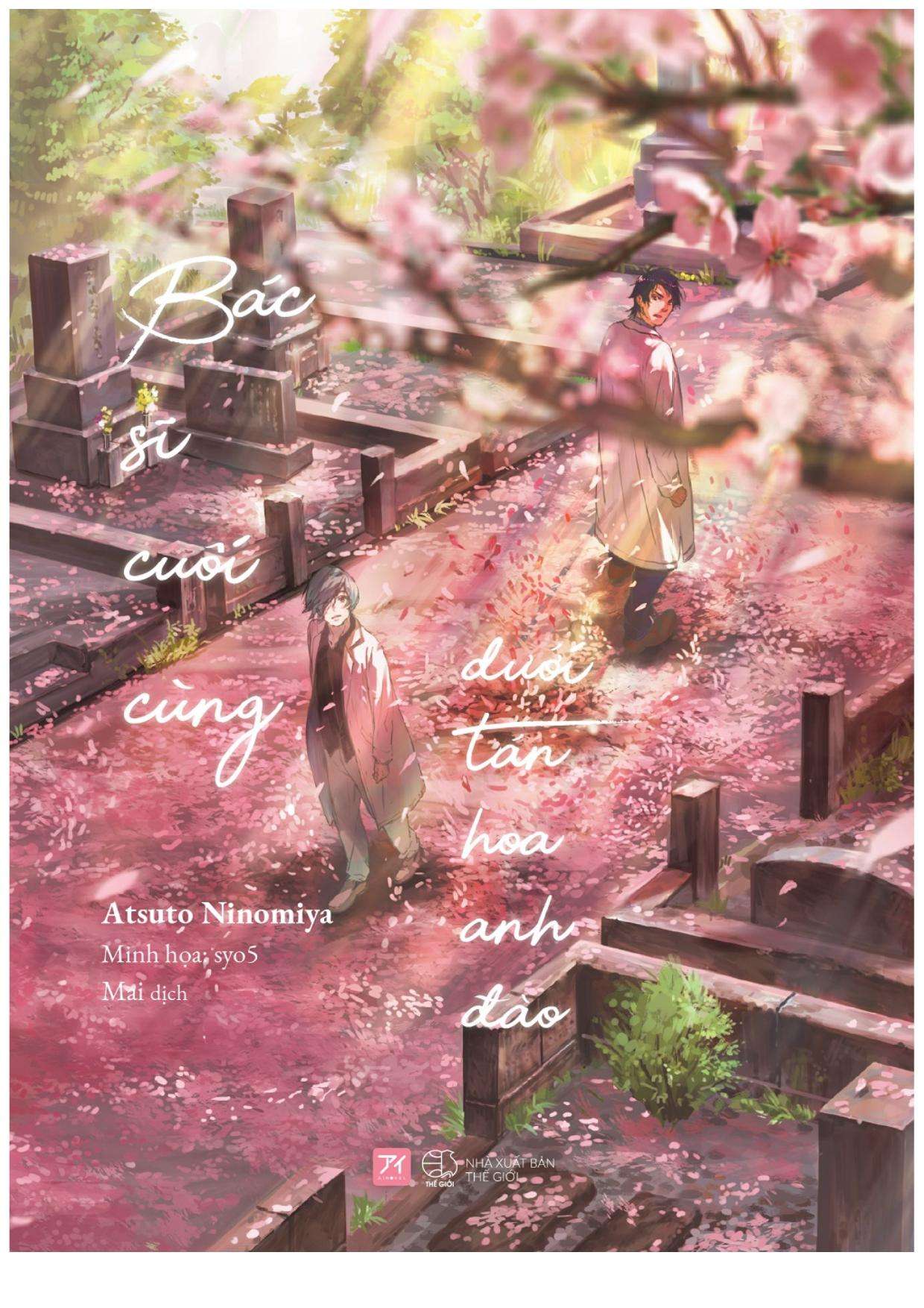 Bác Sĩ Cuối Cùng Dưới Tán Hoa Anh Đào – Tải sách miễn phí eBooks PDF